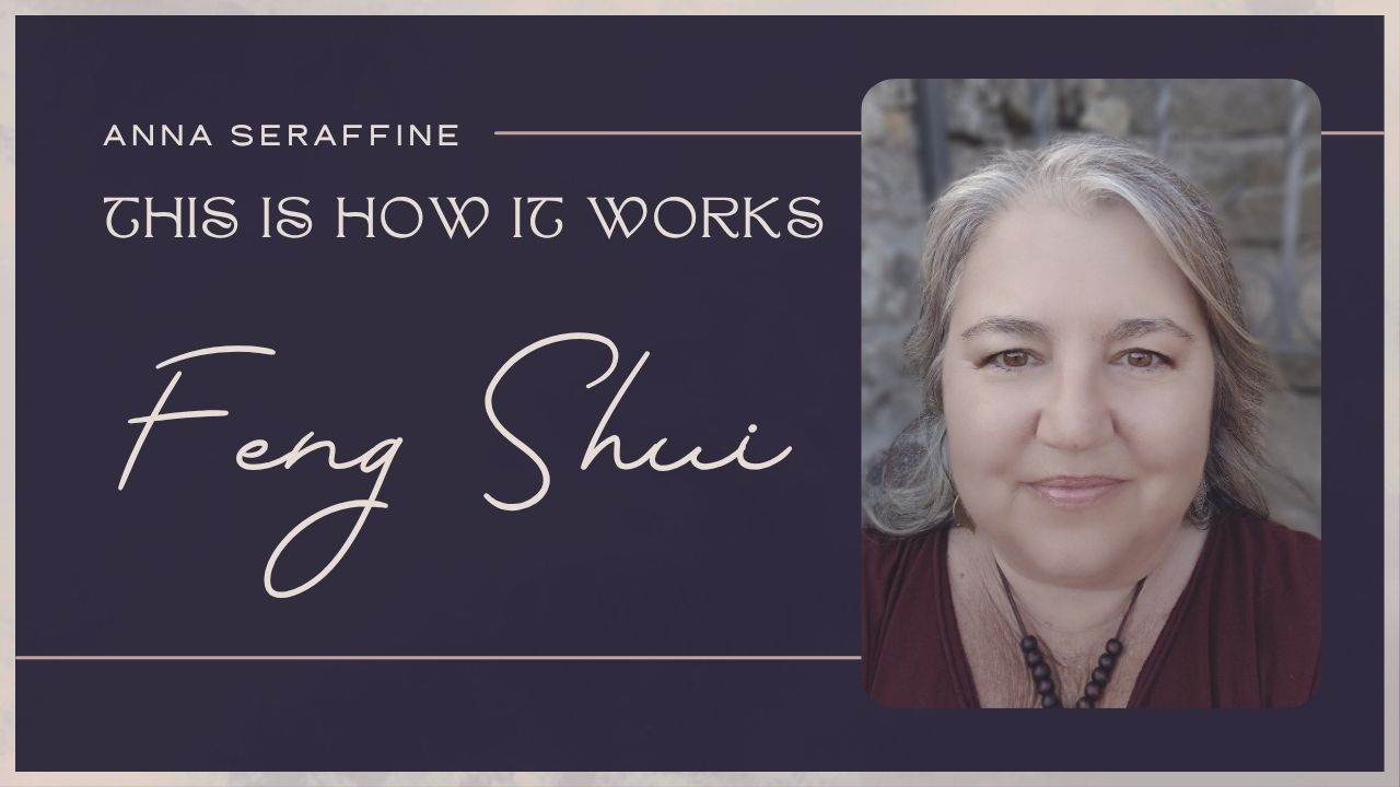 FENG SHUI - THIS IS HOW IT WORKS