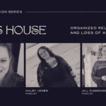 GODS HOUSE ORGANISED RELIGION AND LOSS OF AUTHORITY - PUBLIC EDUCATION PANEL SERIES