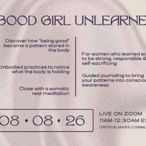 UNLEARNING THE GOOD GIRL TO LET HER REST TICKETS